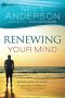 [Victory Series 04] • Renewing Your Mind